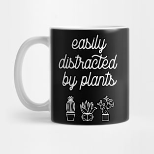Easily distracted by plants Mug